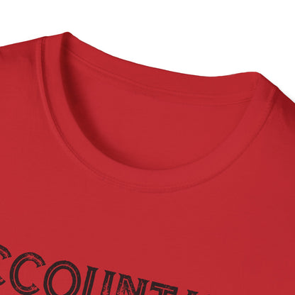 Accountant Mom T-Shirt - "Only Because Full Time Multitasking Ninja" Funny Motherhood Gift