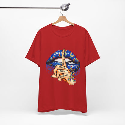 Autism Awareness Graphic Tee – “Don’t Judge What You Don’t Understand” Shirt | Neurodiversity Acceptance T-Shirt